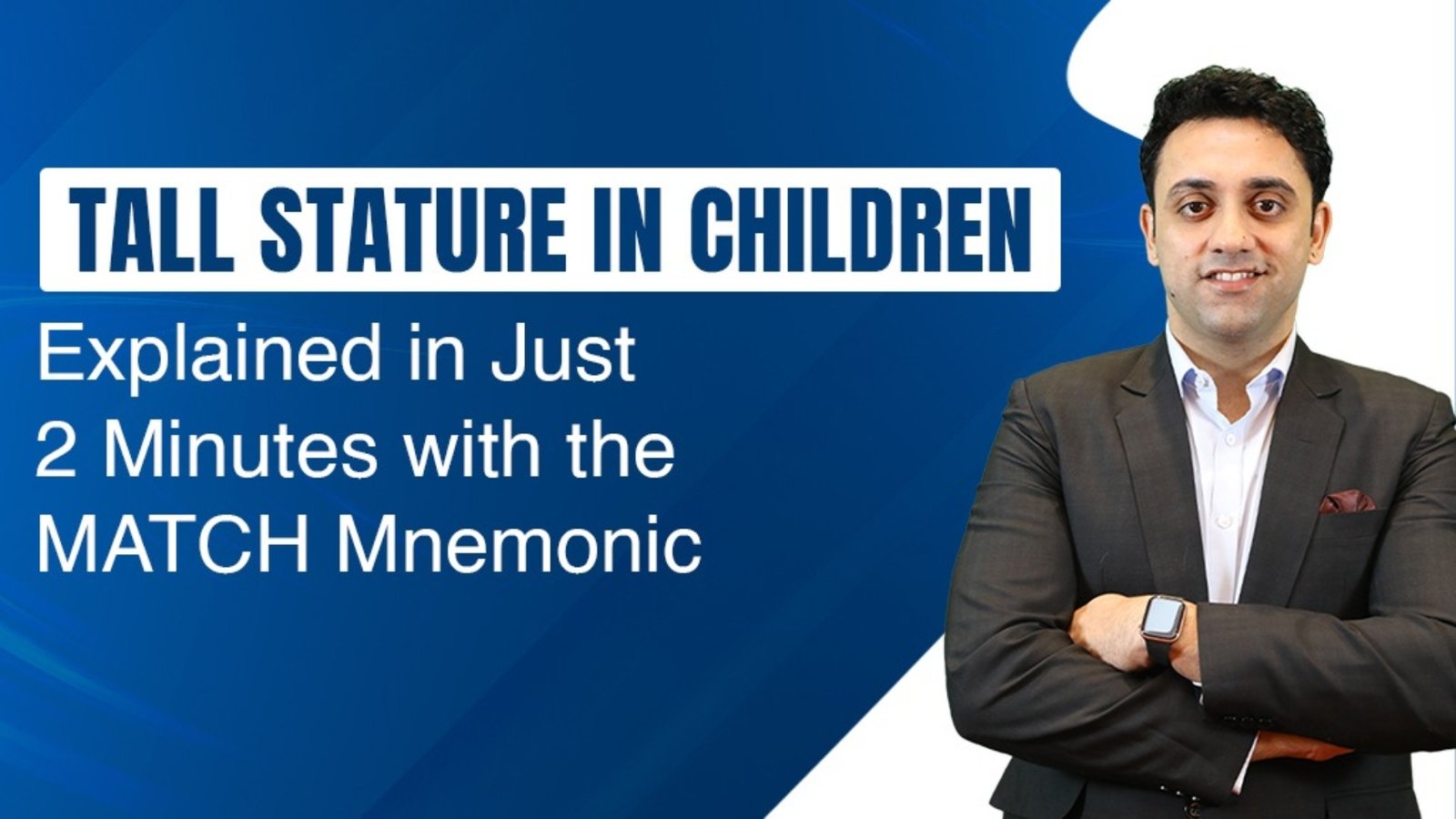 Tall Stature in Children