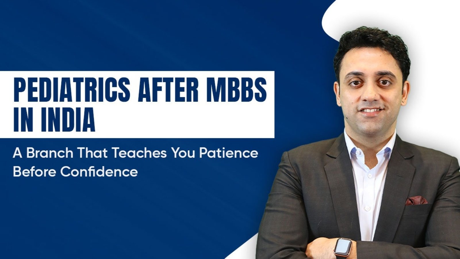 Pediatrics After MBBS in India